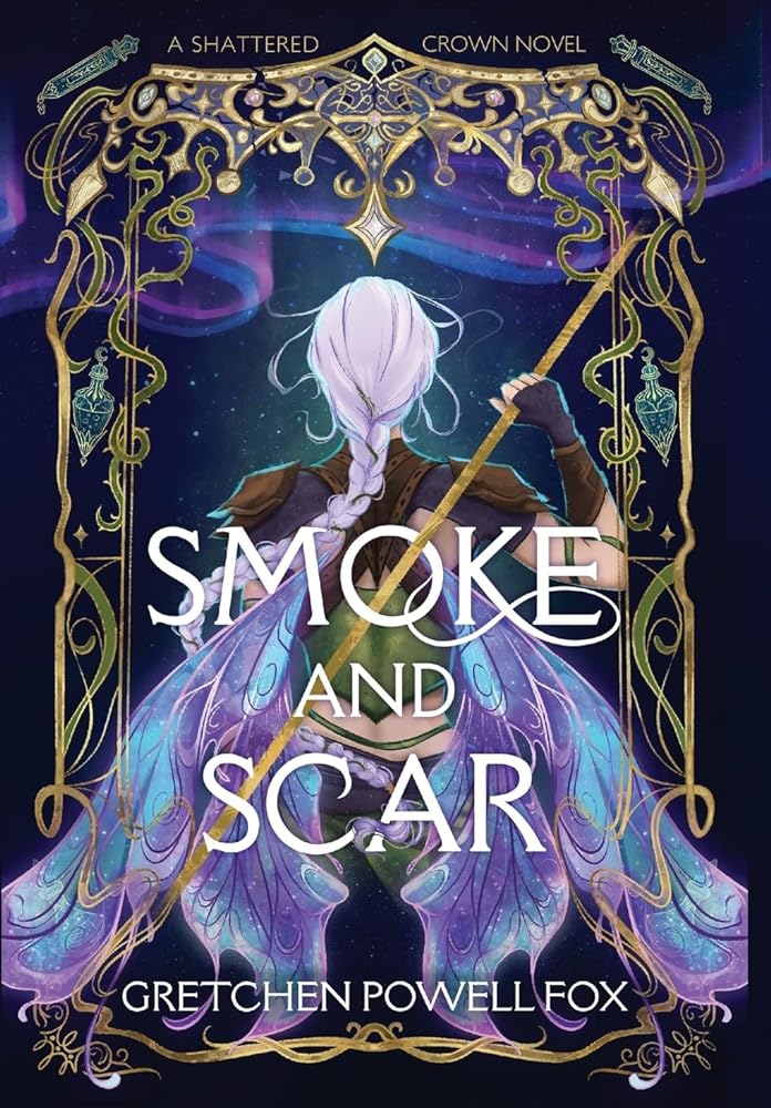 Smoke and Scar (Shattered Crown) cover image