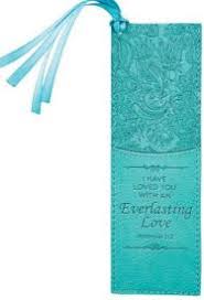 Christian Art Gifts Teal Faux Leather Bookmark Everlasting Love - Jeremiah 31:3 Bible Verse Inspirational Bookmark for Women W/Satin Ribbon Tassel