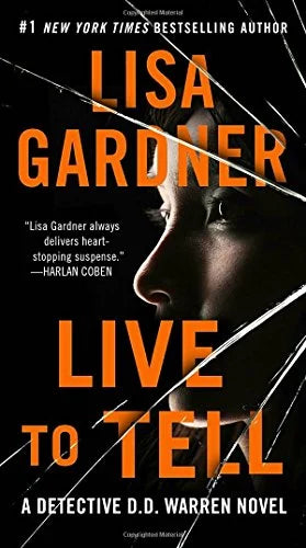 Live to Tell (Detective D. D. Warren, Bk.4)