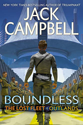 Boundless (The Lost Fleet: Outlands, Bk.1)