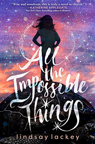 All The Impossible Things