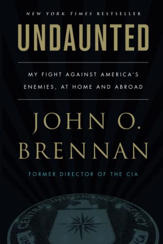 Undaunted: My Fight Against America's Enemies, at Home and Abroad