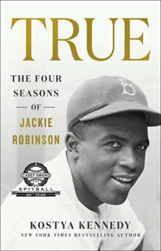 True: The Four Seasons of Jackie Robinson