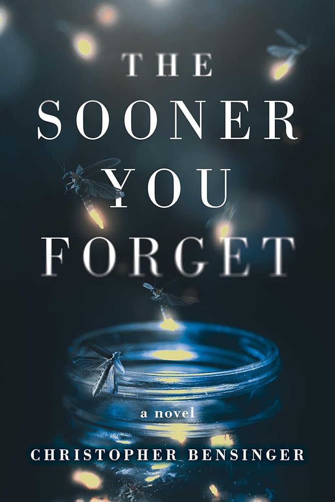The Sooner You Forget cover image